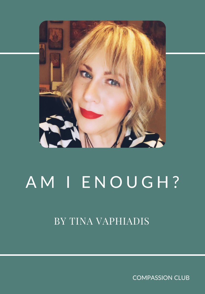 Am I Enough?