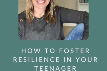 Resilience in Your Teenager